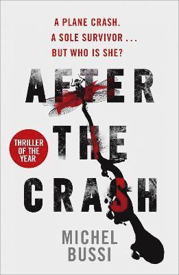 Michel Bussi - After the Crash, Häftad