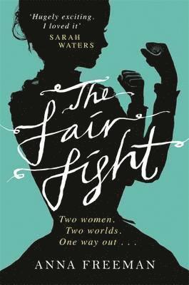 Anna Freeman - Fair Fight, Häftad