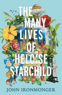 bokomslag The Many Lives of Heloise Starchild