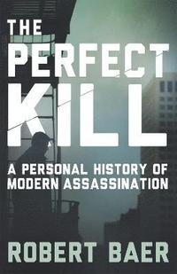 bokomslag The Perfect Kill