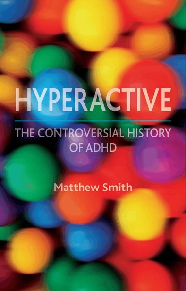 Maitrii Aung-Thwin, Michael Aung-Thwin - Hyperactive, Häftad