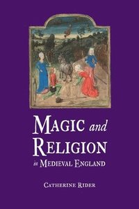 bokomslag Magic and Religion in Medieval England