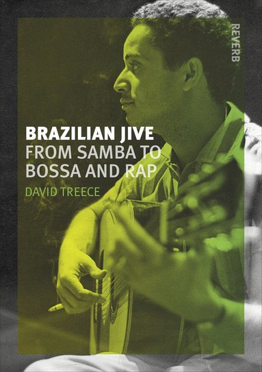 David Treece - Brazilian Jive, Häftad