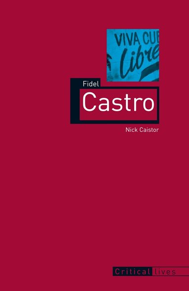 Nick Caistor - Fidel Castro, Häftad