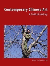 bokomslag Contemporary Chinese Art