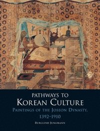 bokomslag Pathways to Korean Culture
