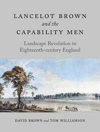 bokomslag Lancelot Brown and the Capability Men