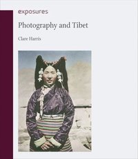 bokomslag Photography and Tibet