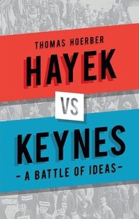 bokomslag Hayek vs Keynes