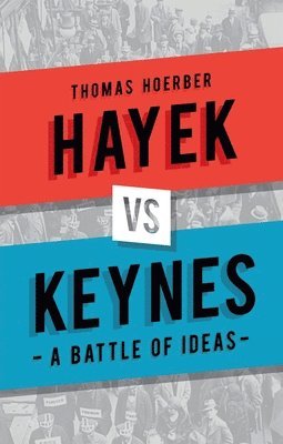 Hayek vs Keynes 1