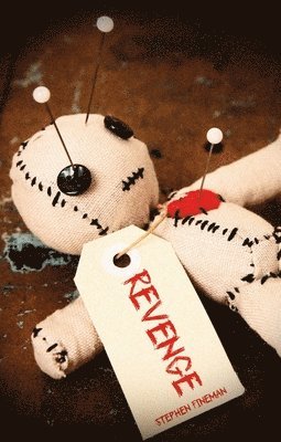 bokomslag Revenge: A Short Enquiry Into Retribution