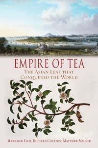 bokomslag Empire of Tea