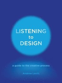bokomslag Listening to Design