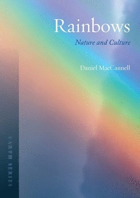 Rainbows: Nature and Culture