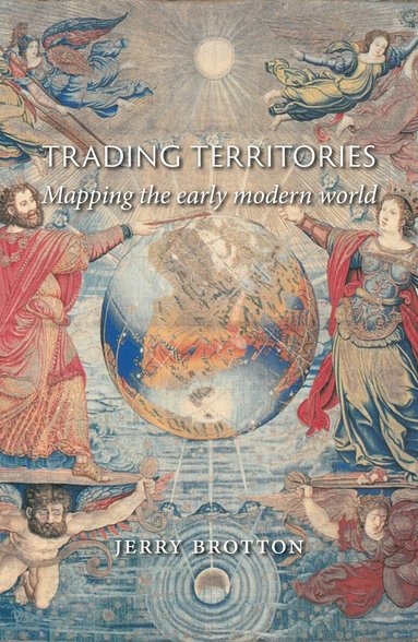 Jerry Brotton - Trading Territories, Häftad