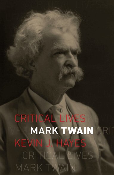 Kevin J. Hayes - Mark Twain, Häftad