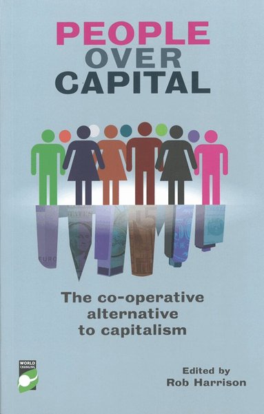Rob Harrison - People Over Capital, Häftad