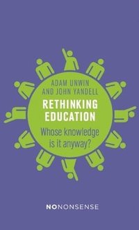 bokomslag NoNonsense Rethinking Education