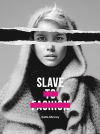 bokomslag Slave to fashion
