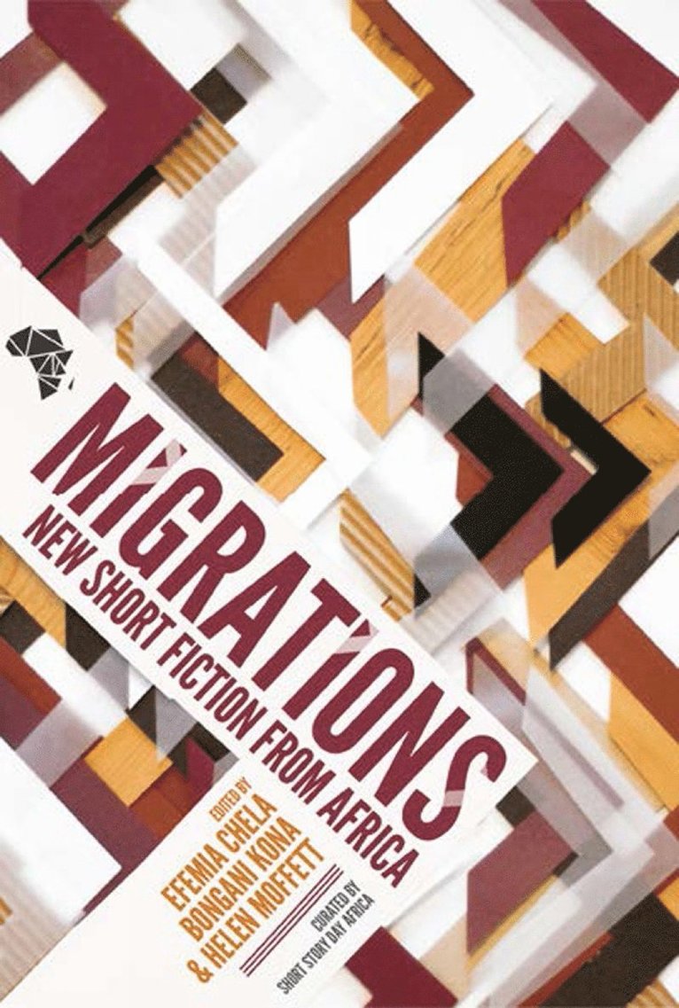 Sibongile Fisher, Efemia Chela, Bongani Kona, Helen Moffett - Migrations, Häftad