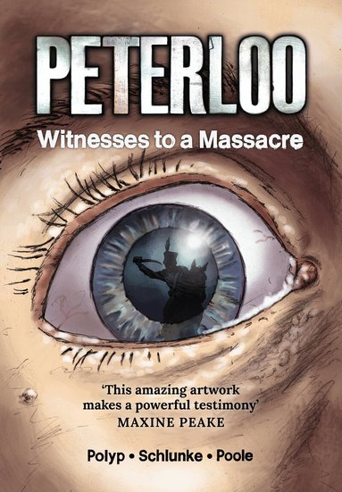 Robert Poole, Eva Schlunke - Peterloo, Häftad