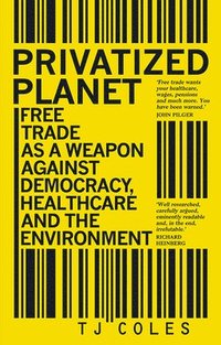 bokomslag Privatized Planet