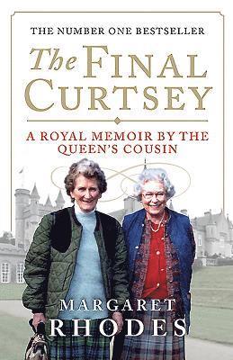 Margaret Rhodes - Final Curtsey, Häftad
