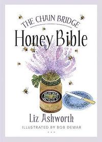 bokomslag The Chain Bridge Honey Bible