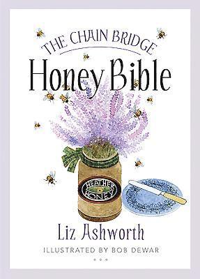 The Chain Bridge Honey Bible 1