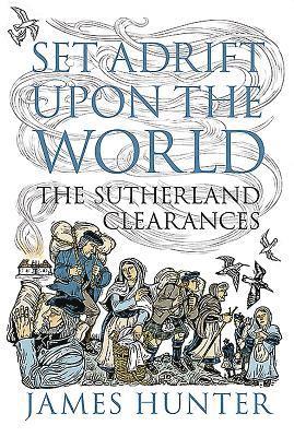 James Hunter - Set Adrift Upon the World, Häftad