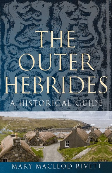 Mary MacLeod Rivett - Outer Hebrides, Häftad