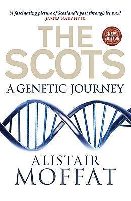 Alistair Moffat - Moffat, A: Scots, Häftad
