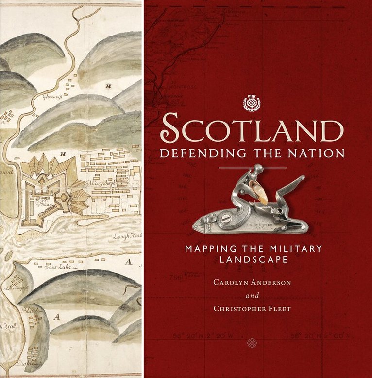 Carolyn Anderson, Chris Fleet - Scotland: Defending the Nation, Inbunden