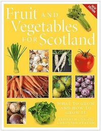 bokomslag Fruit and Vegetables for Scotland