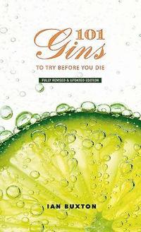 bokomslag 101 Gins To Try Before You Die