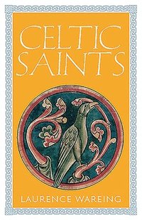 bokomslag Celtic Saints