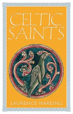 bokomslag Celtic Saints