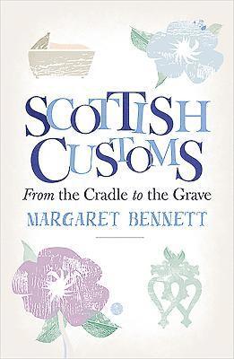 Scottish Customs 1