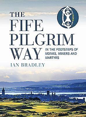 The Fife Pilgrim Way 1