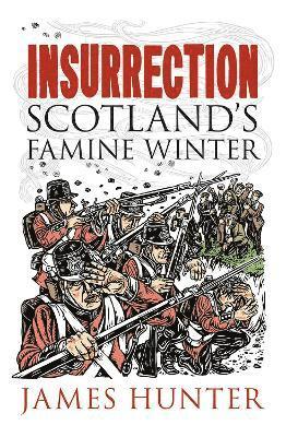 James Hunter - Hunter, J: Insurrection, Inbunden