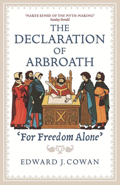Edward J. Cowan - Declaration of Arbroath, Häftad