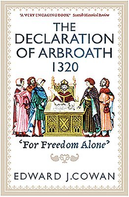 The Declaration of Arbroath 1