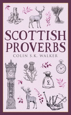 bokomslag Scottish Proverbs