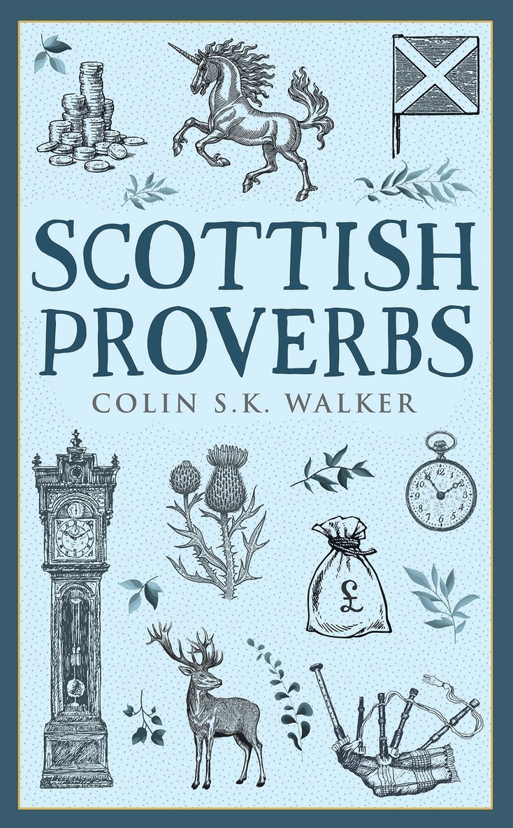 Scottish Proverbs 1