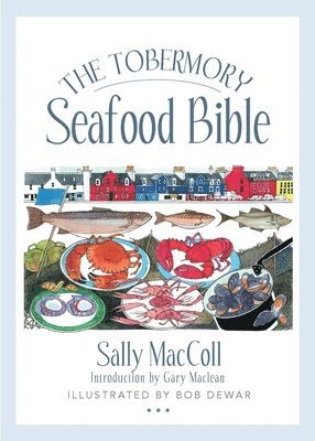 The Tobermory Seafood Bible 1