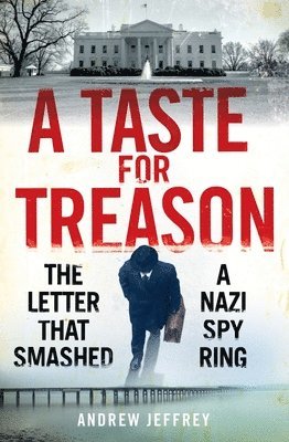 A Taste for Treason 1