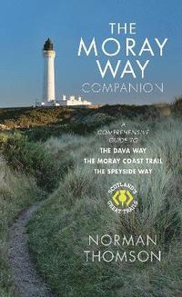 bokomslag The Moray Way Companion