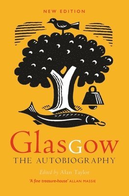 bokomslag Glasgow: The Autobiography