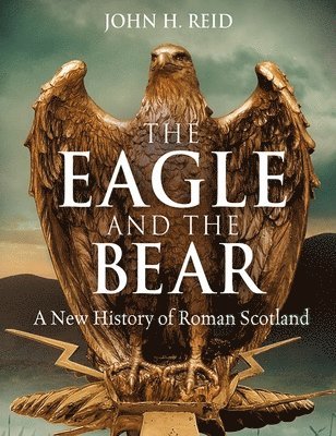 bokomslag The Eagle and the Bear