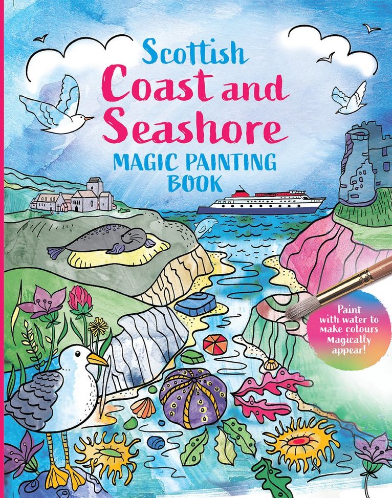 Scottish Coast and Seashore: Magic Painting Book, Häftad